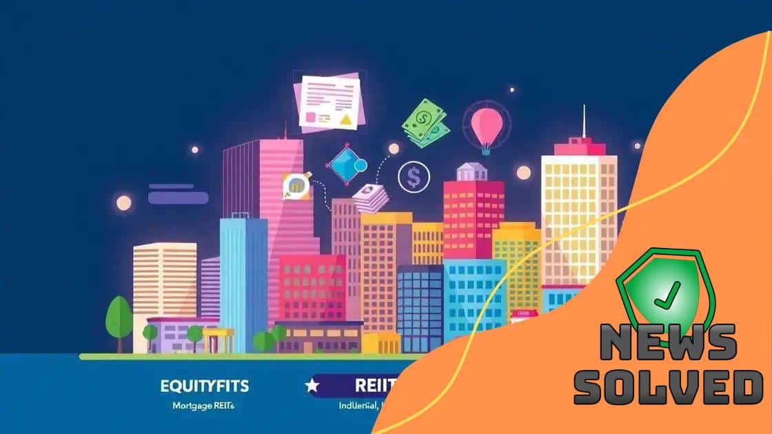 Different types of REITs you should know