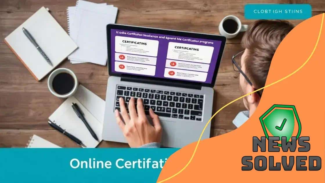 Choosing the right online certification program